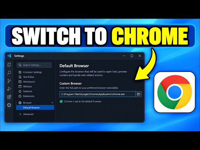 How To Change Browser To Google Chrome In Vscode (Quick Guide)