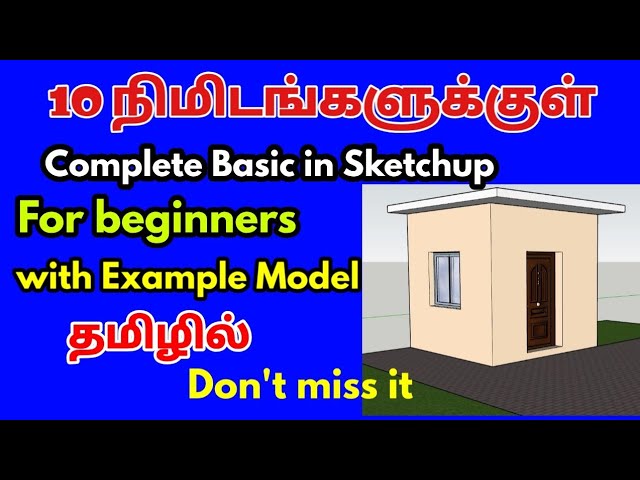 Sketchup tutorial in tamil-Complete basic in tamil-civil tamil