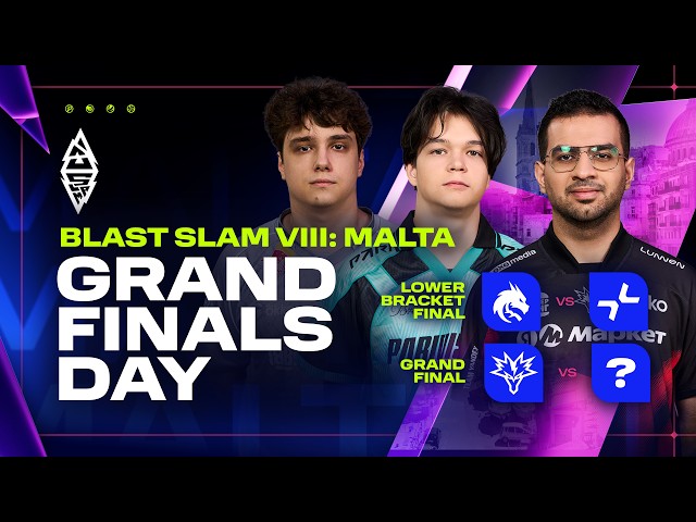 BLAST SLAM VIII: Malta, GRAND FINALS DAY - Team Spirit vs PARIVISION, Team Yandex vs ???