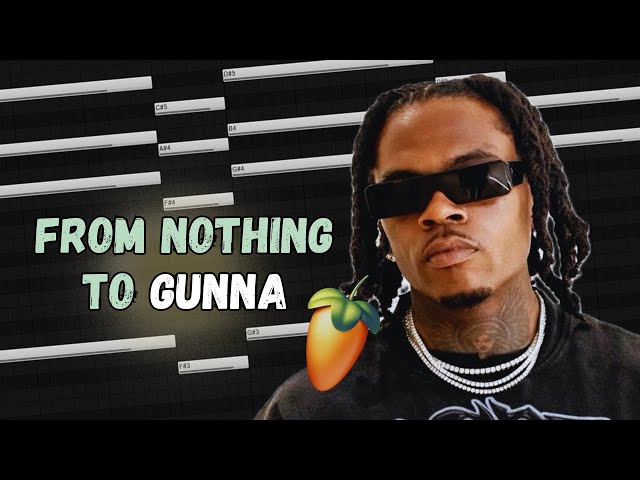 How to Make Gunna Beats From Scratch | FL Studio