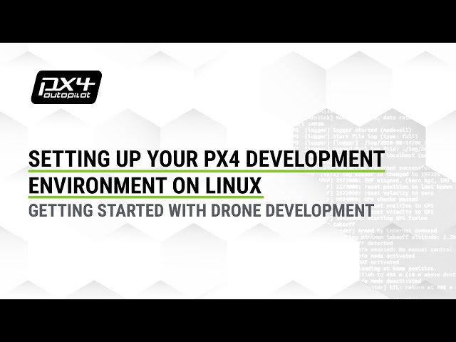 💻 Setting up your PX4 development environment on Linux — Getting Started with Drone Development