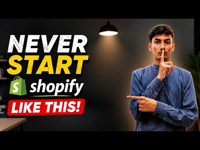 Don't Start Shopify Until You Know These Truths! | Shopify Reality Check 
