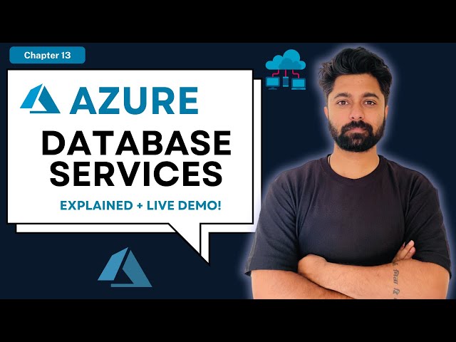 Azure Database Services Explained | Azure SQL & Cosmos DB Chapter 13