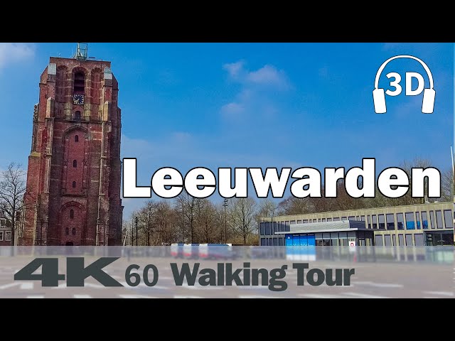 Leeuwarden Historic City Centre ☀️ | 2/2 | Netherlands | 4K60 Walking Tour | 3D Binaural Audio