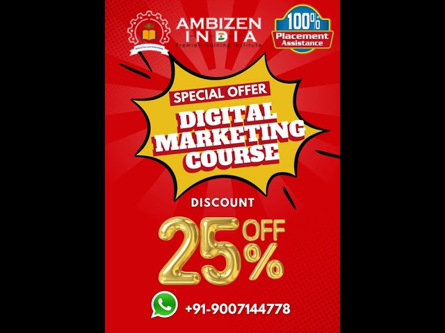 Digital Marketing Course Discount Offer | 25% Discount | Munirka Delhi Call + Whatsapp +919007144778