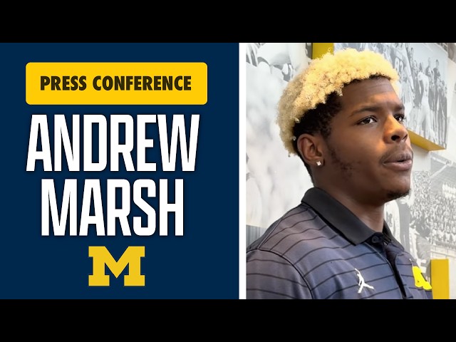 Michigan Football Fall Camp: Andrew Marsh talks offseason improvement, more