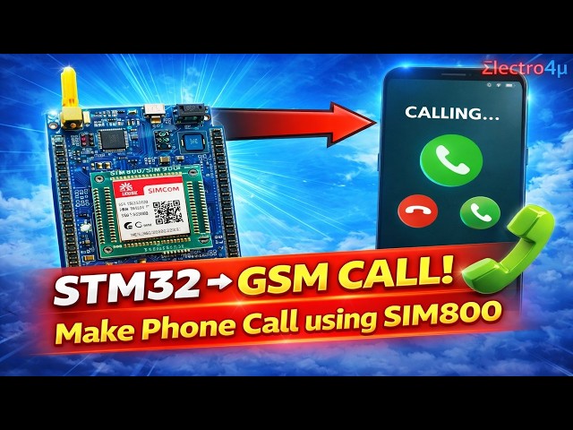 BareMetal STM32 GSM Lecture 14 : Make Phone Calls using GSM Modem | SIM800/SIM900