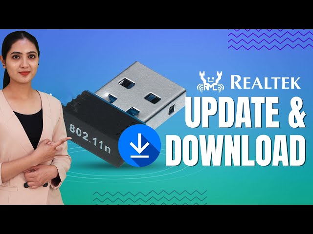 How To Update And Download Realtek 802.11 N WLAN Adapter Driver- Windows 11/10