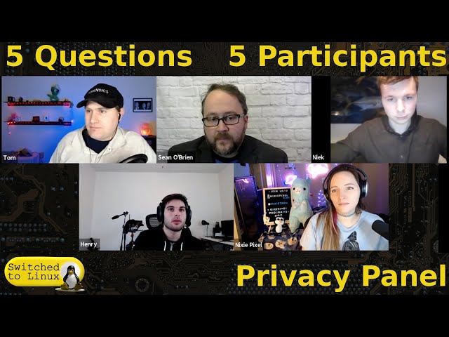 The Hightlights from a Techlore Privacy Panel with Nixie Pixel, PrivacyTools, and Sean O'Brien