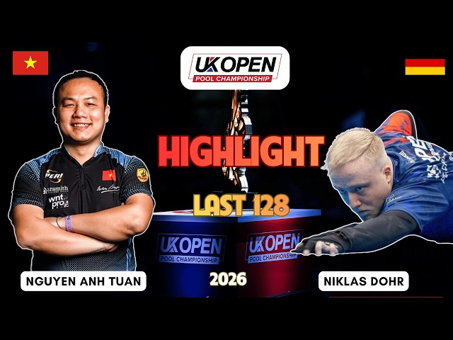 LAST 128 | 🇻🇳 Nguyen Anh Tuan vs Niklas Dohr | HIGHLIGHTS |  | UK Open 2026 (WNT)