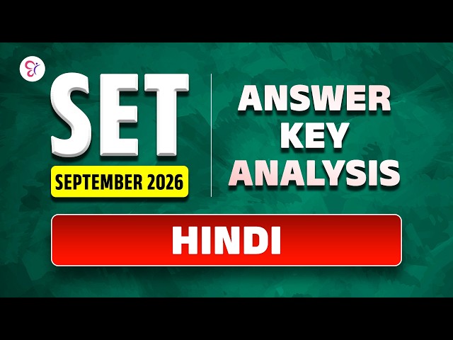 SET SEPTEMBER 2026 | HINDI | Answer Key & Detailed Analysis 🔥 | SET 2026