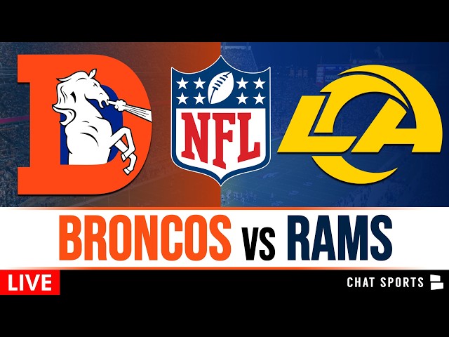 Broncos vs. Rams Live Streaming Scoreboard & Play-By-Play | Sunday Night Football On NBC