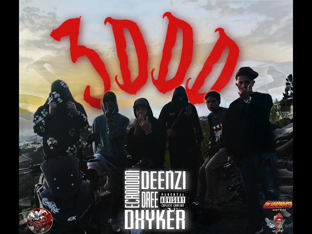 𝟑𝐃𝐃𝐃 DeenZi ft DeykerJ x Dree x ECRONDON