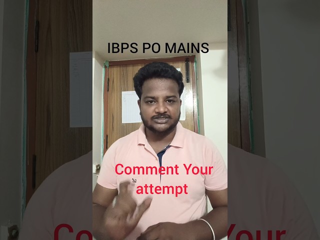 IBPS PO MAINS EXAM OVER 2026 COMMENT YOUR ATTEMPT #ibpspo