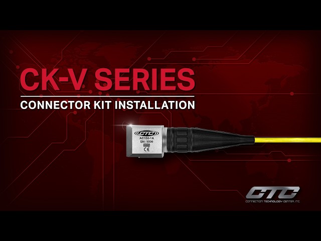 CK-V Series Connector Kit Installation Guide | CTC
