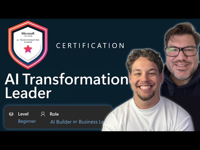 AI Transformation Leader (AB-731) - Full Course - Pass The Exam!