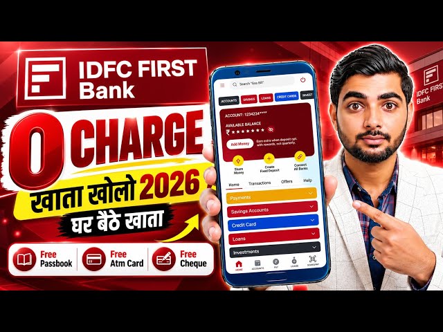 IDFC First Bank Saving Account opening online 2026 | IDFC Zero Balance Account Opening Online