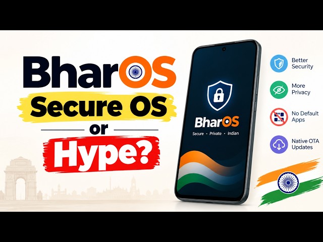 BharOS: Secure OS or Hype?