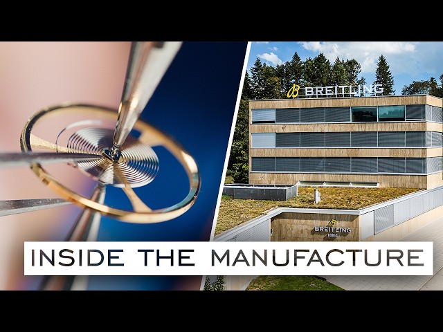 You've Never Seen Breitling Like This: How They're Made