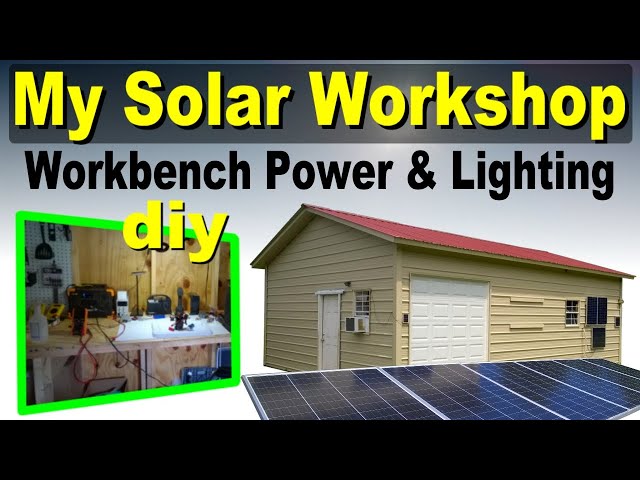 Solar Workshop #DIY! Off Grid lighting, power board, cable management and updates, hands on work