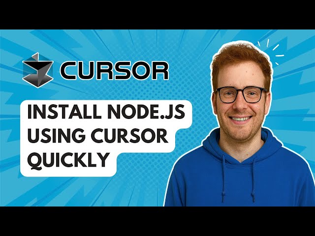 Install Node.js Using Cursor Quickly [2025 Guide]