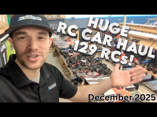 I Bought 129 MORE RC Cars!  (Cash4RC Haul December 2025)