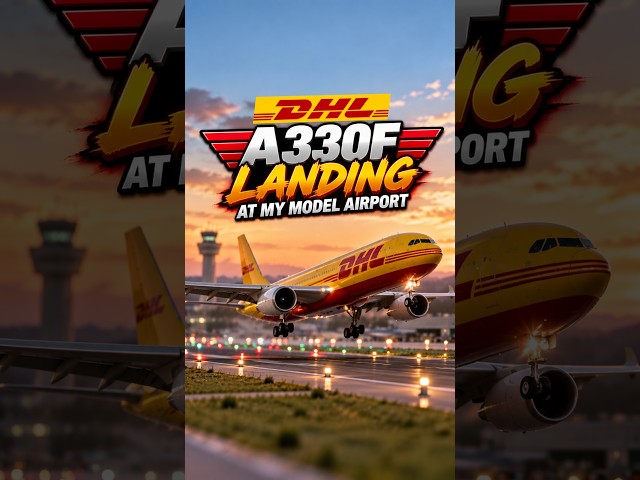 DHL A330F in Miniature Landing On 1/400 Scale Model Airport