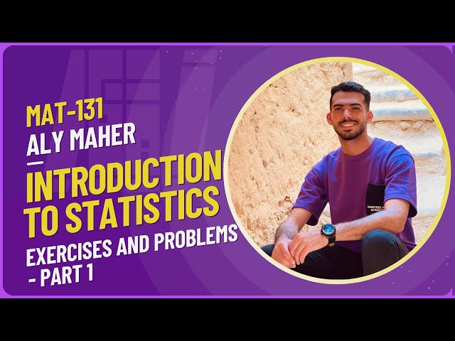 An introduction to statistics -  Exercises and problems - part 1 - مقدمة في الإحصاء