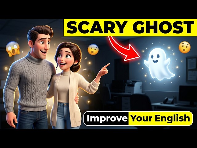 Is That a Real Ghost?! 👻 | English Story | A1 - A2
