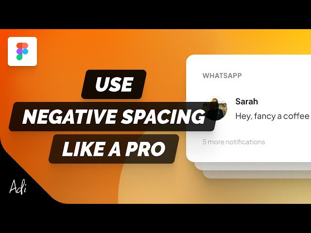Figma Design Tips: Negative Spacing & Canvas Stacking Order