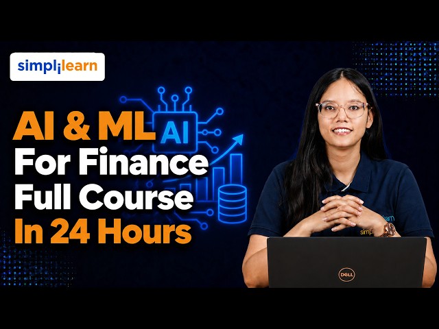 AI & Machine Learning for Finance 2026 | Complete Full Course for Beginners | Simplilearn
