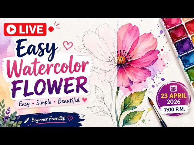 LIVE: Easy Watercolor Flower Painting 🌸 | Step-by-Step for Beginners