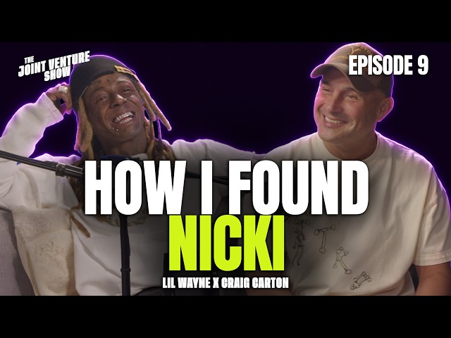 Lil Wayne on Signing Nicki Minaj, Yankees Lawsuit & His Son's D1 Offer | The Joint Venture Show #9