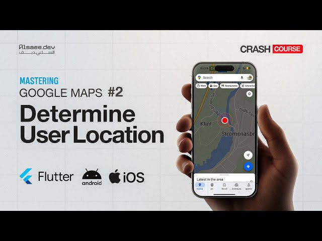 Mastering Flutter Google Maps | 2 | Detect User Location & Pick a Place on Map