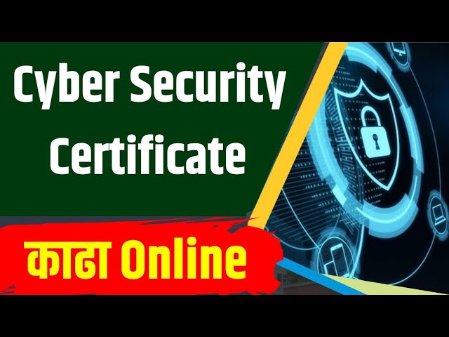 Cyber Security Course | How to Apply CSC | Cyber security certificate Online