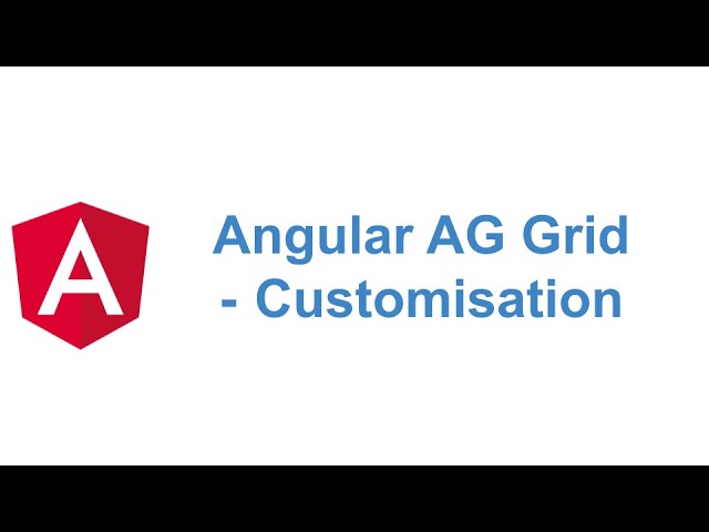 Angular AG Grid -  more additional features / Customisation