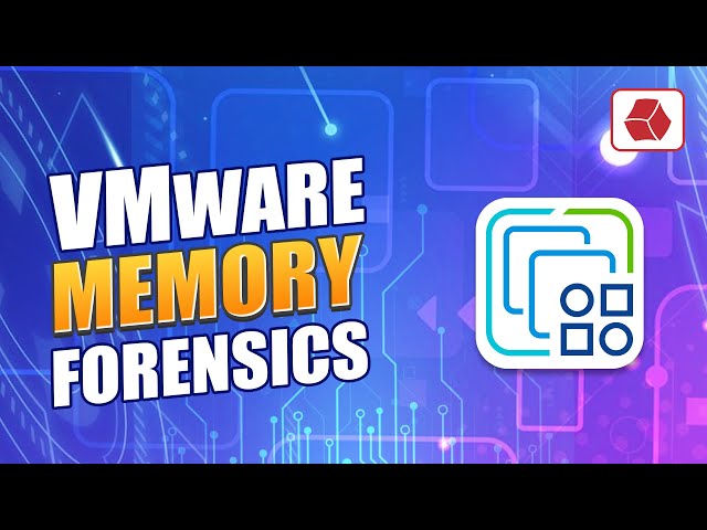 VMware Memory Forensics - Don't Miss This Important Detail!