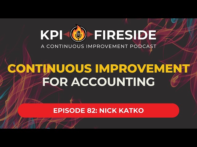 Nick Katko on Continuous Improvement for Accounting