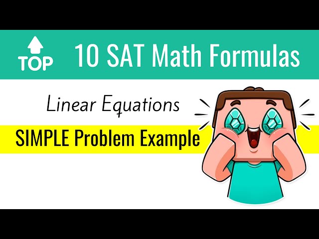 Linear 📈Equations on the SAT [Simple Problem]