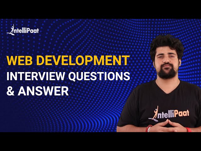Web Developer Interview Questions and Answer | Web Development Interview | Intellipaat