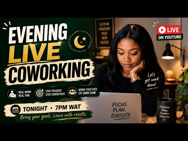 Let’s Get Work Done Together | Evening Coworking LIVE