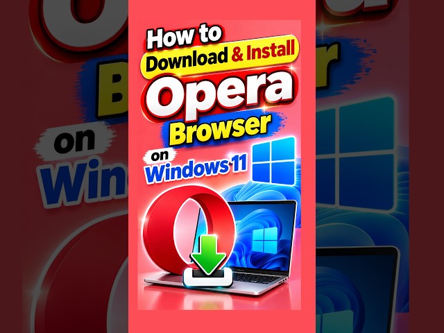 How to Download & Install Opera Browser on Windows 11! #Shorts #myideatech
