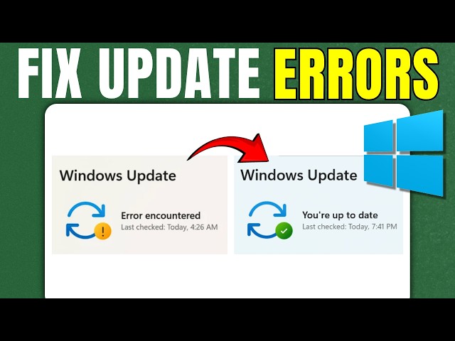 How to Fix Windows Update Errors in Windows 11 & 10 (2026 GUIDE)