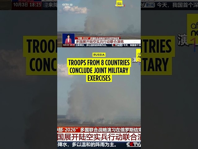 Eight countries including China join military exercises in Russia