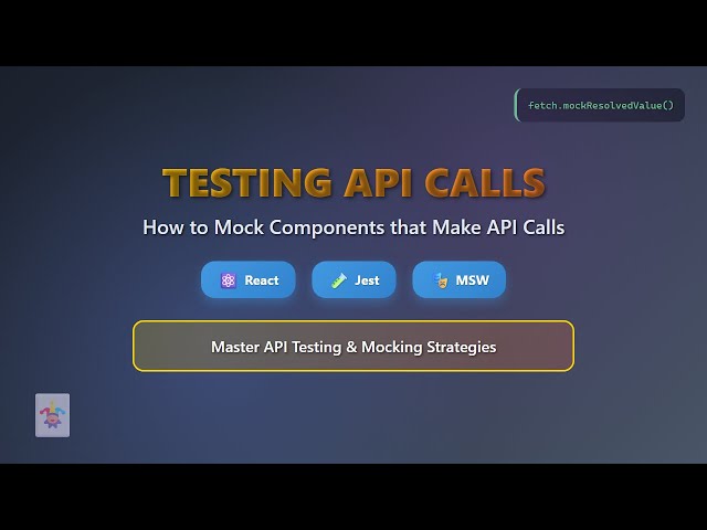 React Testing: Mocking API Calls with Jest & MSW (Beginner-Friendly)
