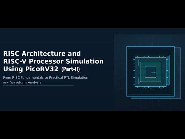 PicoRV32 Simulation Tutorial: Testbench, Linux Flow & Waveform Analysis