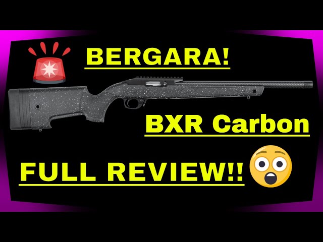Bergara BXR | Best factory 10/22?? FULL REVIEW!