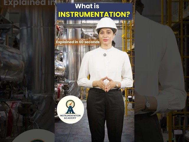 What is Instrumentation? | Industrial Instrumentation & Process Control Explained #instrumentation