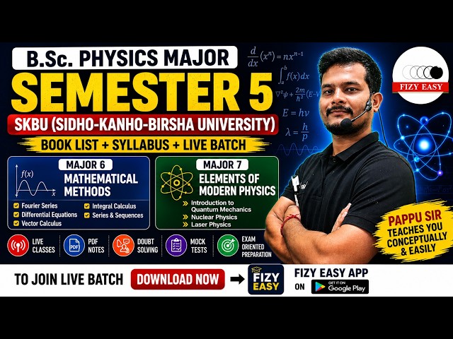 SKBU B.Sc Physics Semester 5 Book List & Syllabus | Physics Easy | Live Batch