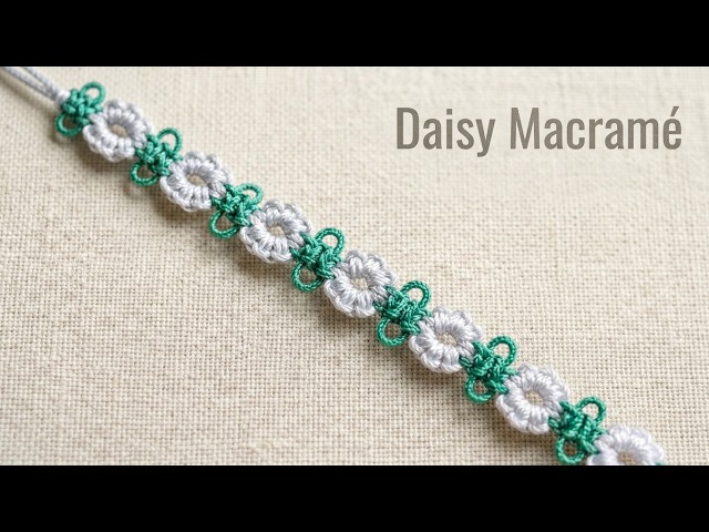How to Make a Simple Daisy Macramé Bracelet – Full Step‑by‑Step Tutorial for Beginners